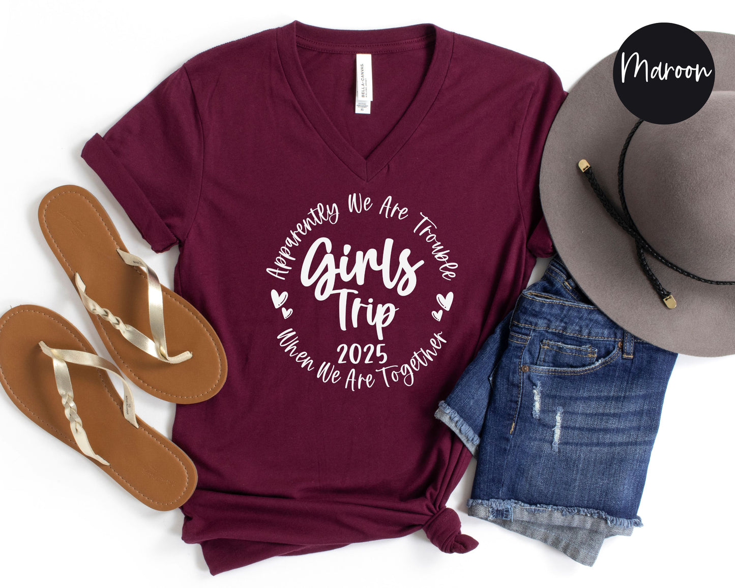 Apparently We Are Trouble When We Are Together Girls Trip 2025 V-Neck Shirt