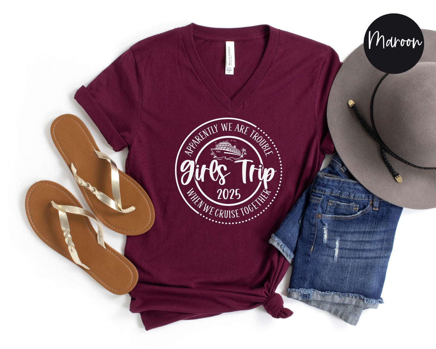 Apparently We Are Trouble When We Cruise Together Girls Trip 2025 V-Neck Shirt