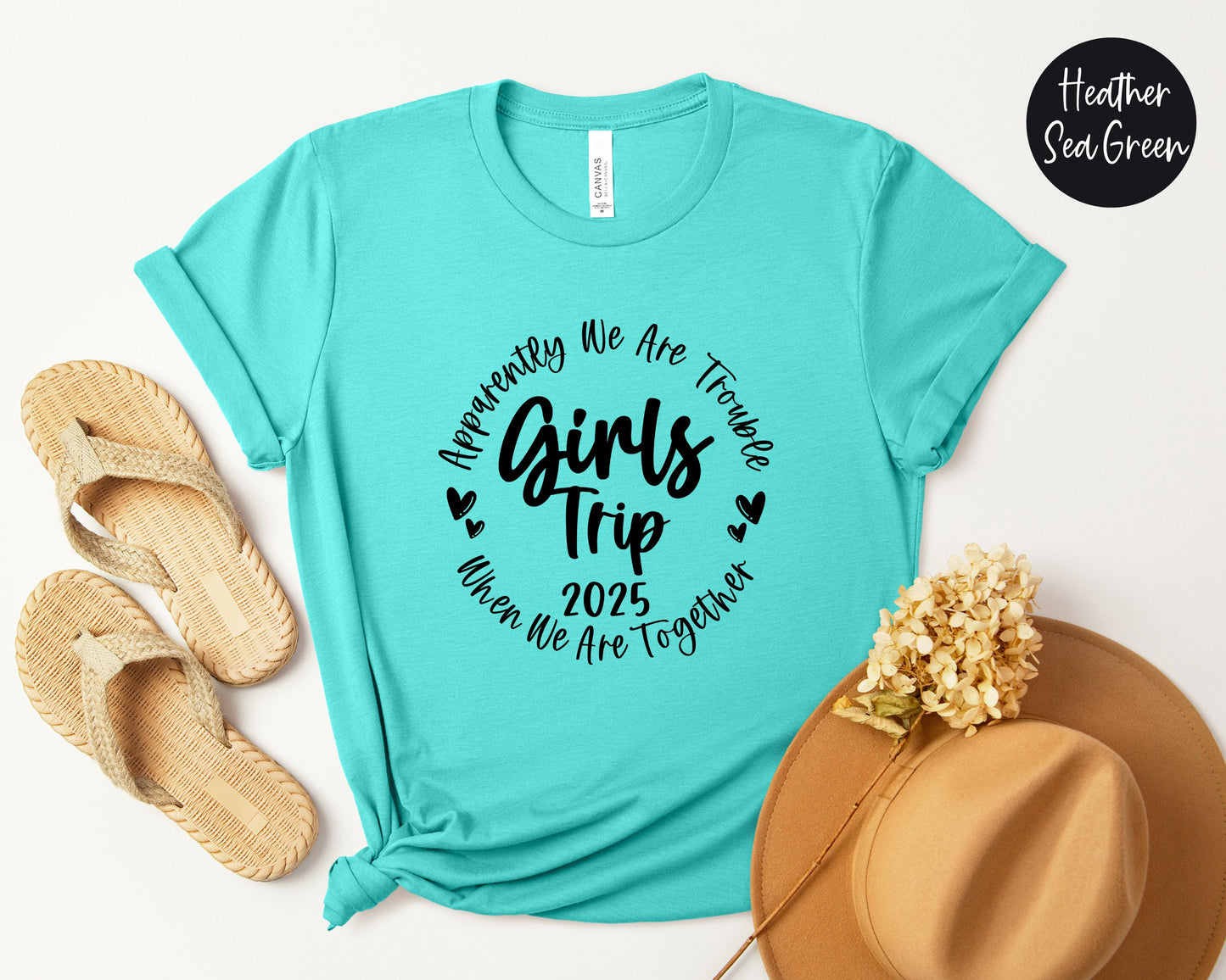 Apparently We Are Trouble When We Are Together Girls Trip 2025 Shirt