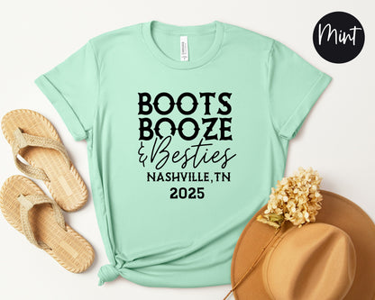 Boots Booze & Besties Nashville Trip 2025 Shirt
