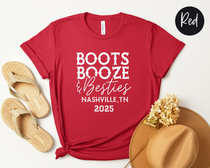 Boots Booze & Besties Nashville Trip 2025 Shirt
