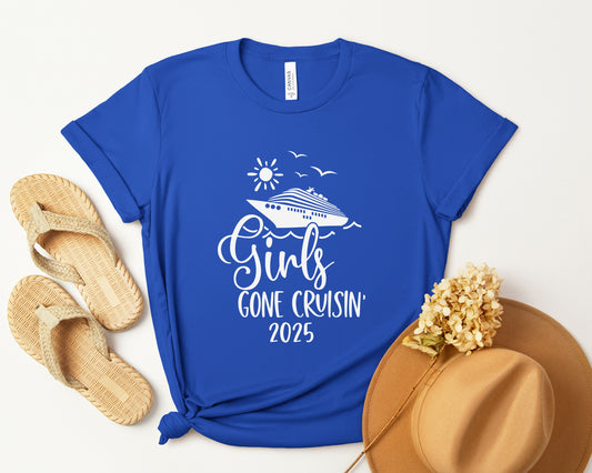 Girls Gone Cruisin' 2025 Shirt