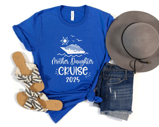 Mother Daughter Cruise 2025 Shirt