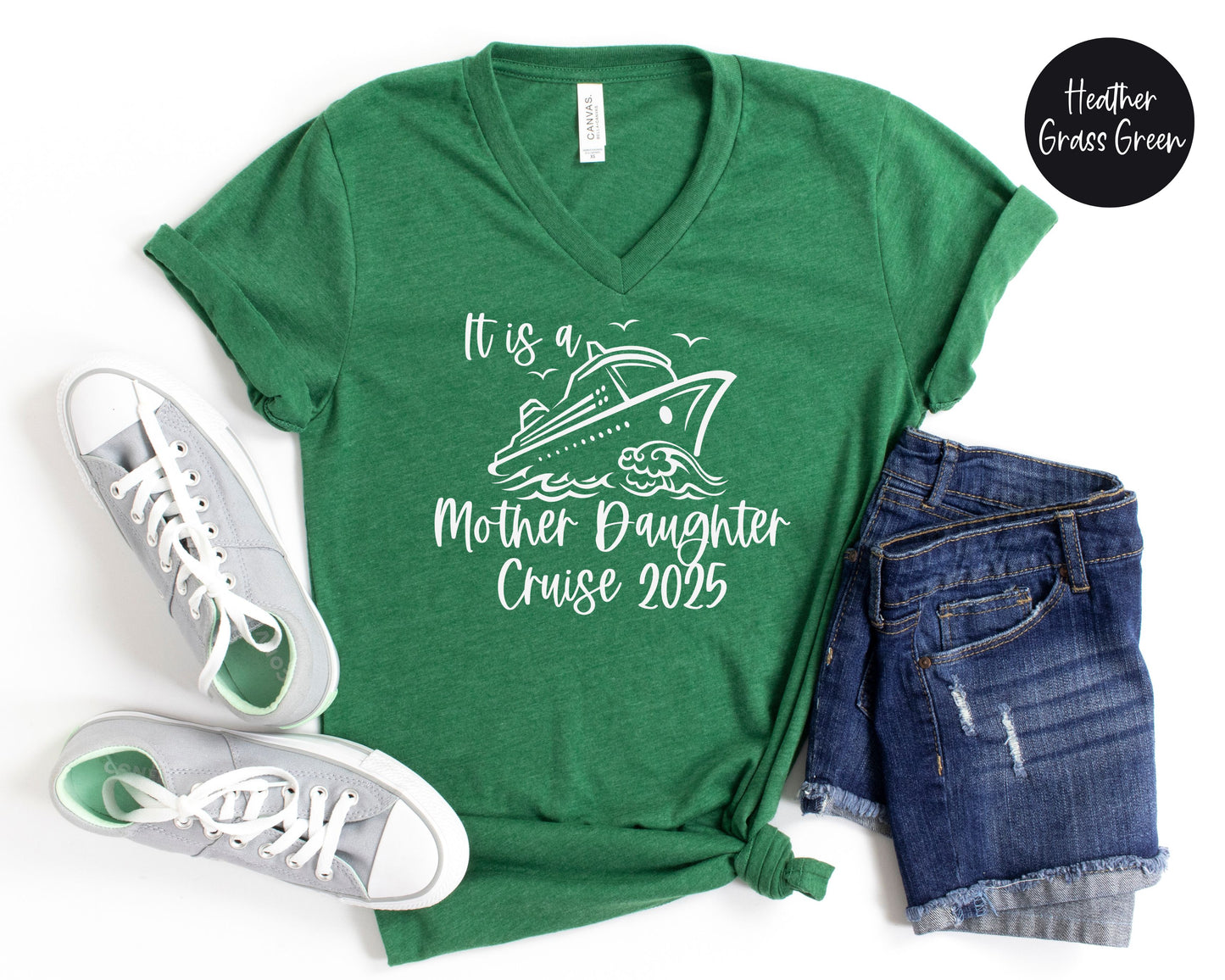 It is a Mother Daughter Cruise 2025 V-Neck Shirt