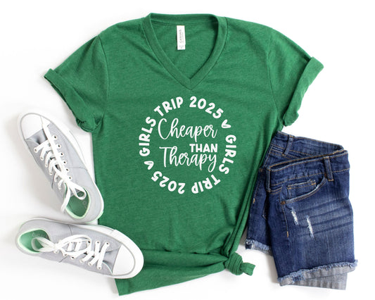 Girls Trip 2025 Cheaper Than Therapy Unisex V-Neck Shirt