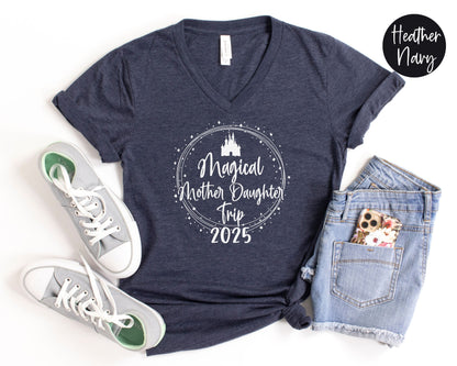 Magical Mother Daughter Trip 2025 V-Neck Shirt