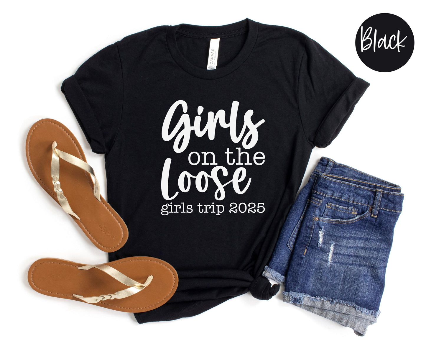 Girls On the Loose Girls Trip 2025 Shirt, Crazy Girls Weekend, Travel Vacation Tee, Matching t-shirts