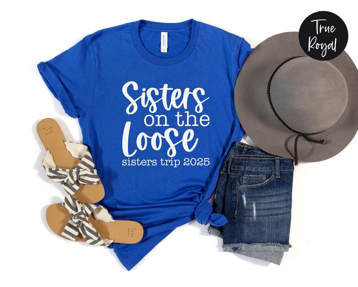 Sisters On The Loose Sisters Trip 2024 Shirt