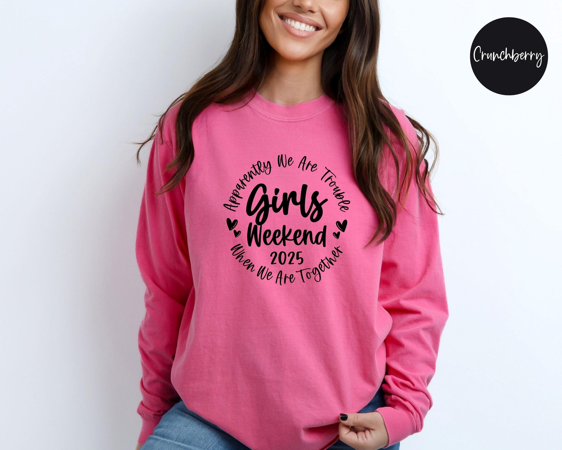 Apparently We Are Trouble When We Are Together Girls Weekend 2025 Long Sleeve Shirt, Travel Vacation Tee, Matching Girls Trip t-shirts