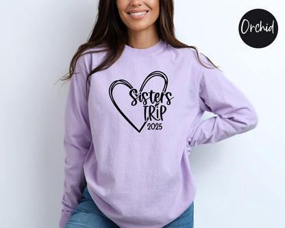 Sisters Trip 2025 Heart Long Sleeve Shirt, Road Trip Shirt, Travel Graphic Tees, Vacation Shirts, Weekend Trip