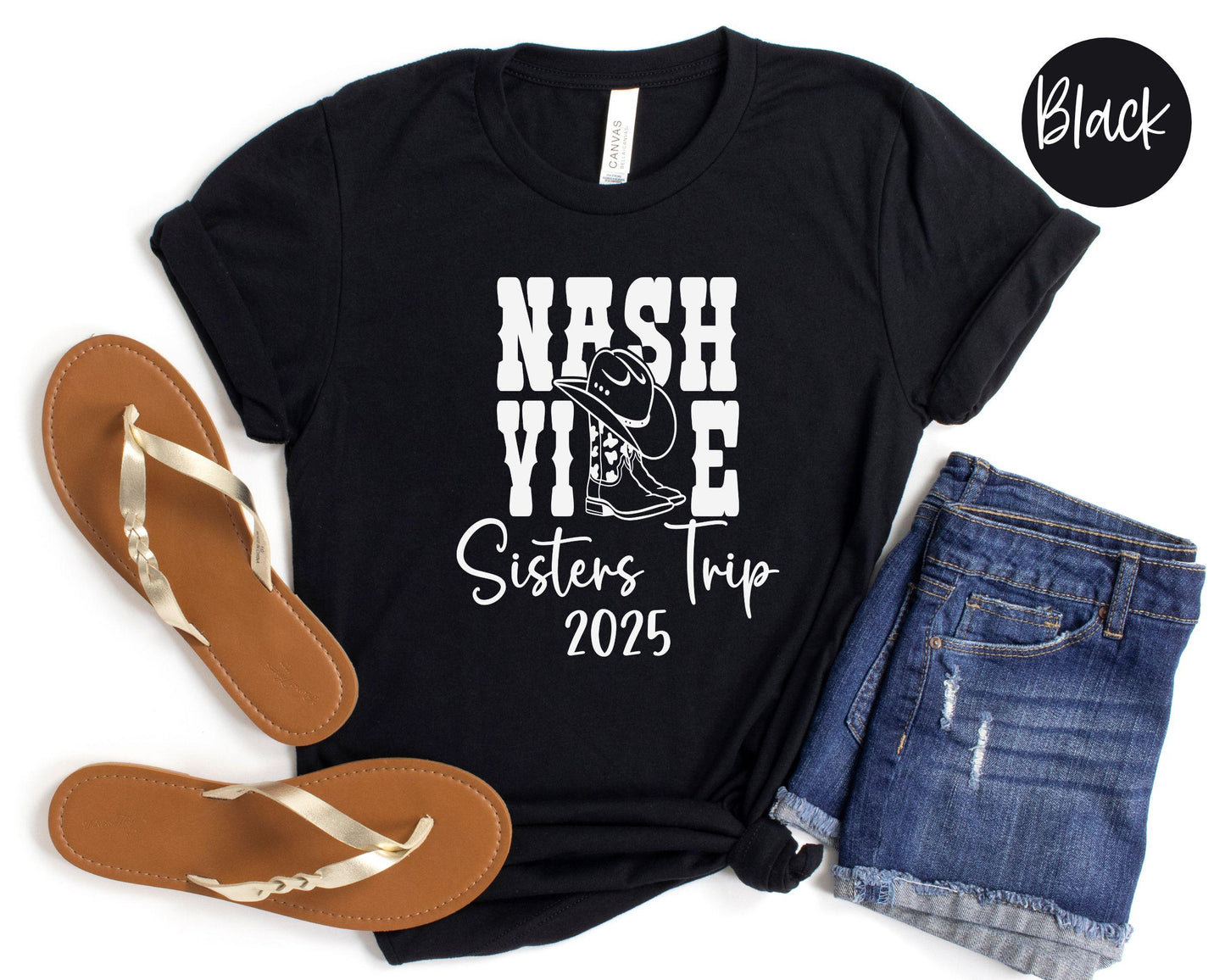 Nashville Boots Sisters Trip 2024 Shirt