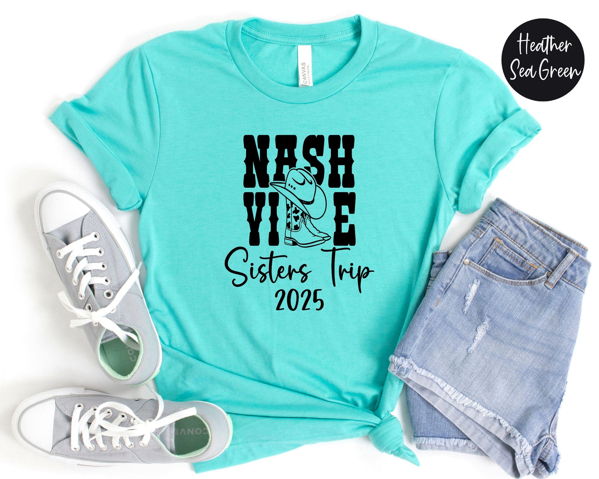 Nashville Boots Sisters Trip 2024 Shirt