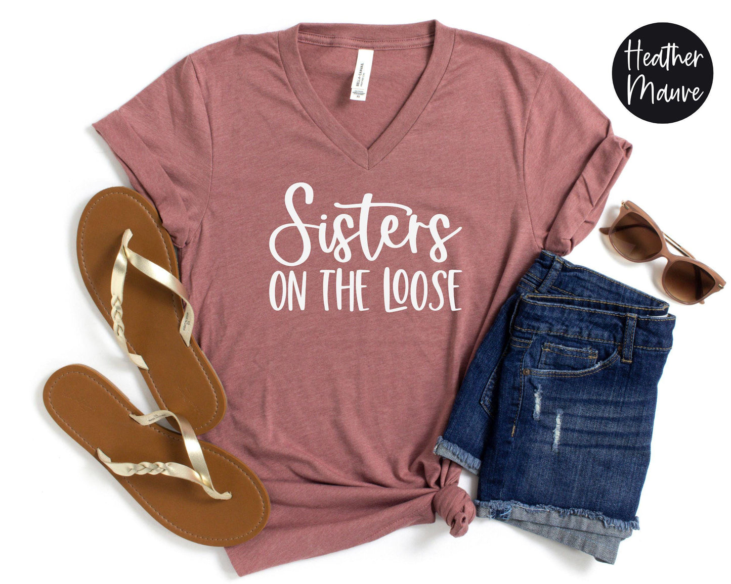 Sisters On The Loose V-Neck Shirt