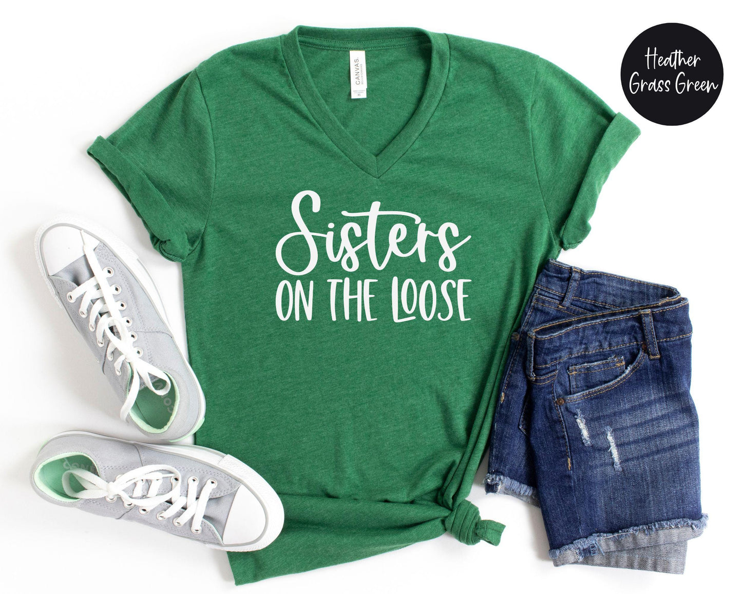 Sisters On The Loose V-Neck Shirt