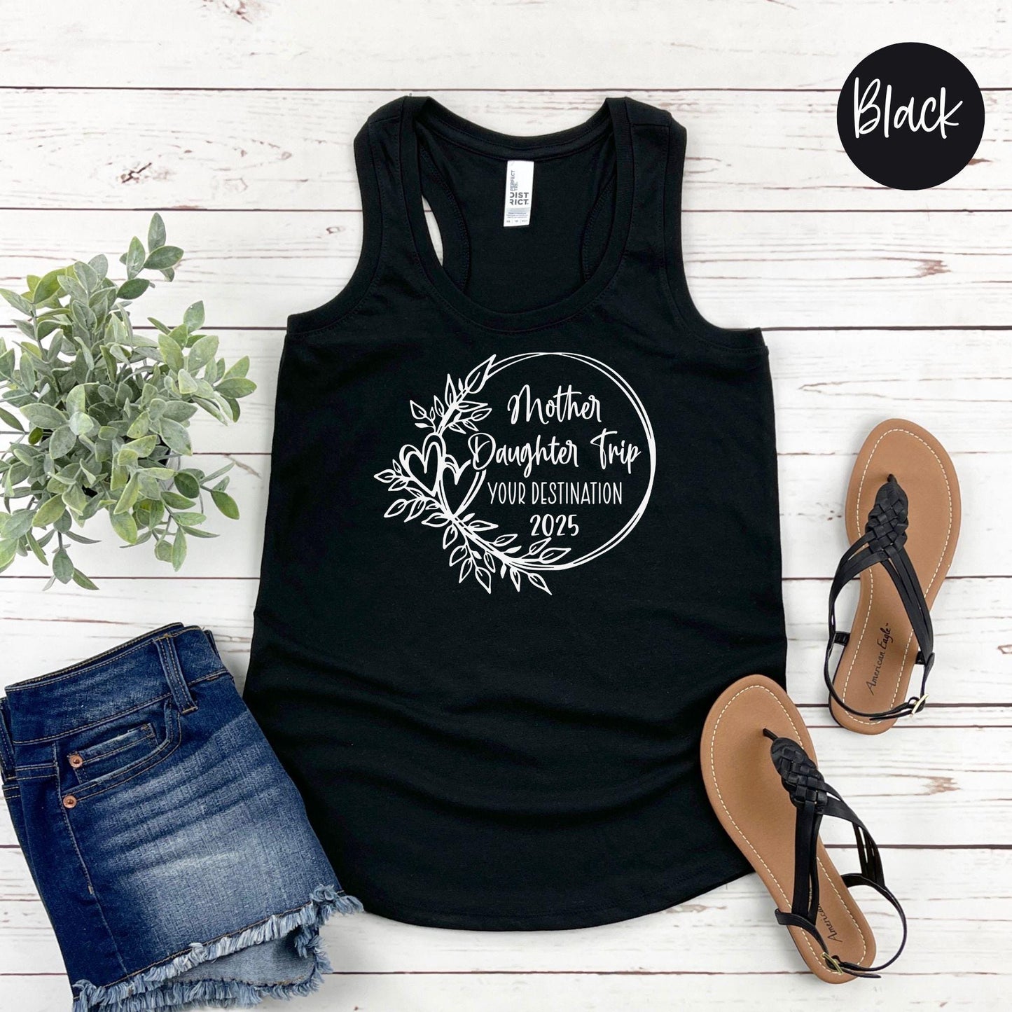 Mother Daughter Trip Destination 2025 Racerback Tank Top, Mother Daughter Trip Custom Tee, Travel Vacation Tee, Matching Trip Shirts