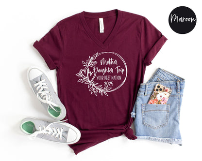 Mother Daughter Trip Destination V-Neck Shirt