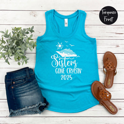 Sisters Gone Cruisin' 2025 Racerback Tank Top, Crazy Sisters Weekend, Travel Vacation Tee, Matching shirts